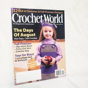 Crochet World Magazine August 2009 Camouflage Gear Backpack Skirt Beret Bag